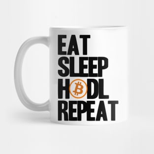 BTC Bitcoin Eat Sleep Hodl Repeat Crypto Cryptocurrencies Mug